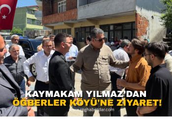 KAYMAKAM YILMAZ KÖYÜN NABZINI TUTTU!
