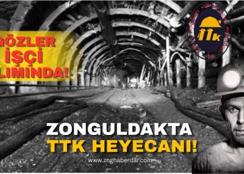 TTK İŞÇİ ALIMI GÜNDEMDE!