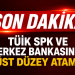 TÜİK,SPK VE MERKEZ BANKASINDA ÜST DÜZEY ATAMALAR YAPILDI.