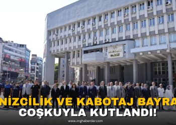 KABOTAJ BAYRAMI ZONGULDAK’TA COŞKUYLA KUTLANDI