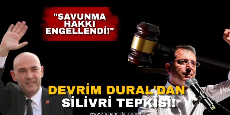 DEVRİM DURAL’DAN İMAMOĞLU DAVASINA SERT TEPKİ!