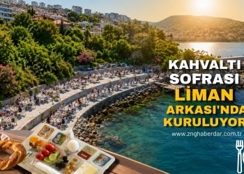 KAHVALTI SOFRASI LİMAN ARKASI’NDA KURULUYOR