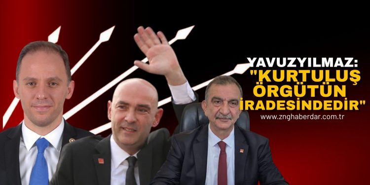 DENİZ YAVUZYILMAZ’DAN ÖRGÜT İRADESİNE GÜÇLÜ DESTEK!