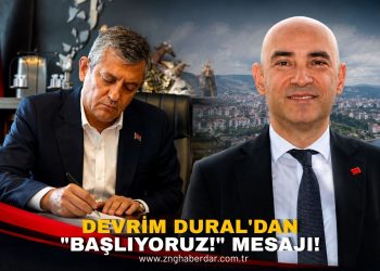 DEVRİM DURAL’DAN “BAŞLIYORUZ!” MESAJI!