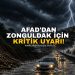 AFAD’DAN ZONGULDAK İÇİN KRİTİK UYARI!
