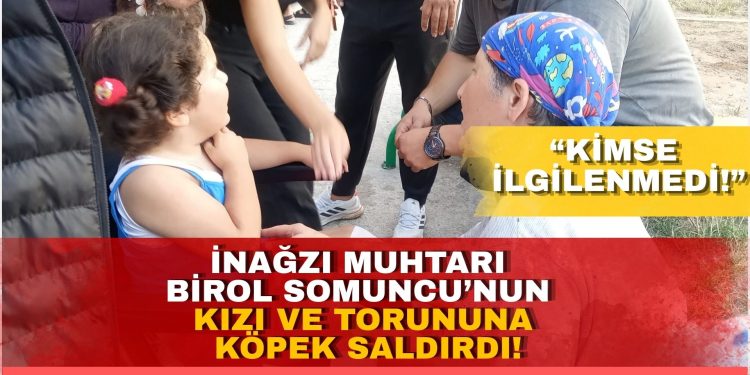 İnağzı Muhtarı Birol Somuncu: “Defalarca Uyardık, Kimse İlgilenmedi”