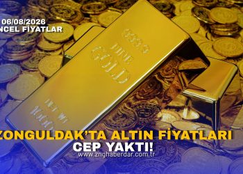 ALTIN UÇUŞA GEÇTİ! ZONGULDAK’TA 6 AĞUSTOS FİYATLARI CEP YAKTI!