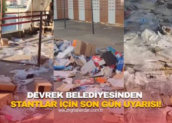 DEVREK BELEDİYESİNDEN STANTLAR İÇİN SON GÜN UYARISI!