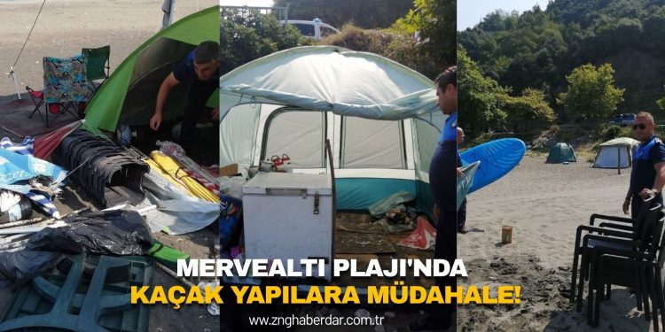 MERVEALTI PLAJI’NDA KAÇAK YAPILARA MÜDAHALE!