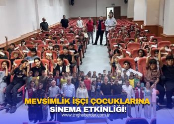 MEVSİMLİK TARIM İŞÇİSİ AİLELERİN ÇOCUKLARI SİNEMA ETKİNLİĞİNDE BULUŞTU!