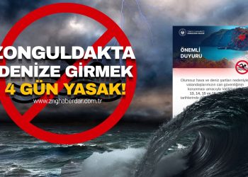 ZONGULDAK’TA DENİZE GİRMEK YASAKLANDI!