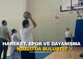 HAREKET, SPOR VE DAYANIŞMA KOZLU’DA BULUŞTU!