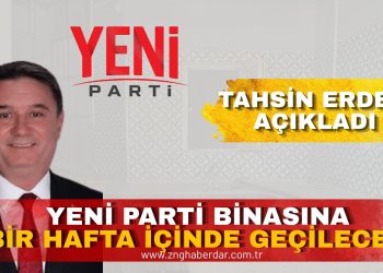 YENİ PARTİ BİNASINA BİR HAFTA İÇİNDE GEÇİLECEK!