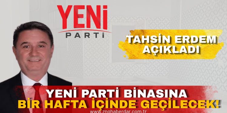 YENİ PARTİ BİNASINA BİR HAFTA İÇİNDE GEÇİLECEK!