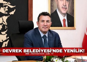 DEVREK BELEDİYESİ’NDE YENİLİK.