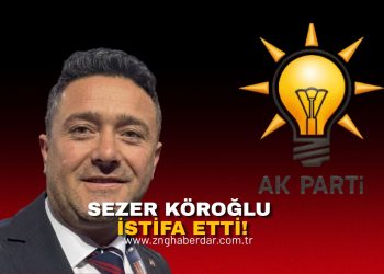 AK PARTİ ZONGULDAK’TA SEZER KÖROĞLU DÖNEMİ SONA ERDİ