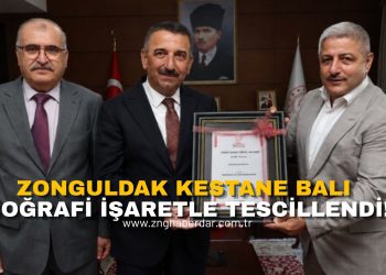 ZONGULDAK KESTANE BALI COĞRAFİ İŞARETLE TESCİLLENDİ