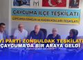 İYİ PARTİ ZONGULDAK TEŞKİLATI ÇAYCUMA’DA BİR ARAYA GELDİ!