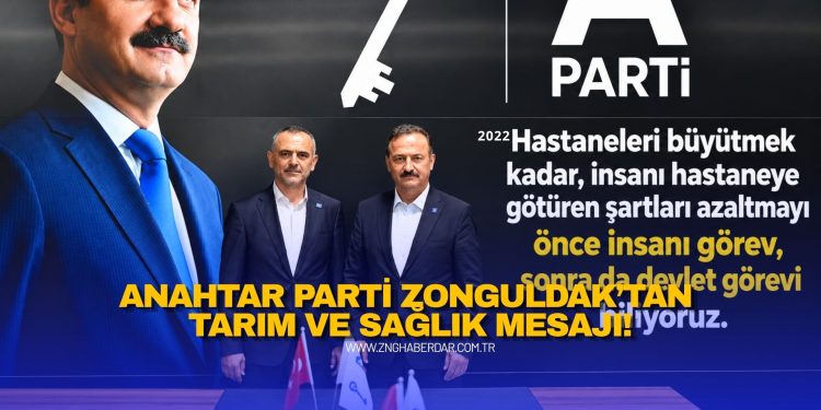 ANAHTAR PARTİ ZONGULDAK’TAN TARIM VE SAĞLIK MESAJI: “ATA TOHUMU DEĞİL, ATA ÜRETİM DÜZENİ”