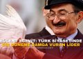 Bülent Ecevit: Türk Siyasetinde Bir Döneme Damga Vuran Lider.