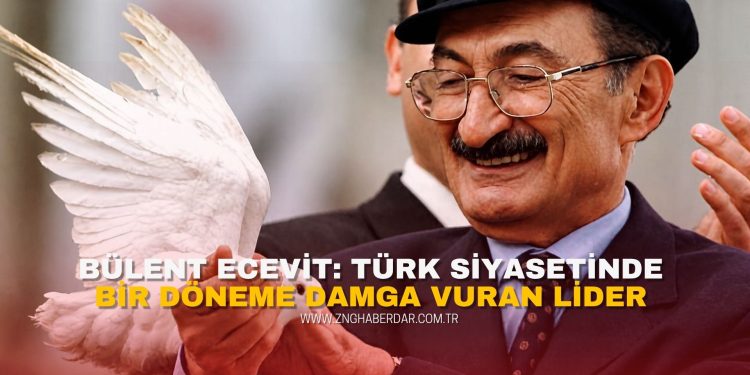 Bülent Ecevit: Türk Siyasetinde Bir Döneme Damga Vuran Lider.