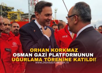 MHP ZONGULDAK İL BAŞKANI ORHAN KORKMAZ, OSMAN GAZİ PLATFORMUNUN UĞURLAMA TÖRENİNE KATILDI
