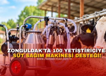 ZONGULDAK’TA 100 YETİŞTİRİCİYE SÜT SAĞIM MAKİNESİ DESTEĞİ!