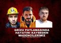ZONGULDAK’TA 3 MADENCİNİN ARDINDAN YÜREK YAKAN HİKÂYELER: GERİDE GÖZYAŞI VE YARIM KALAN HAYALLER KALDI
